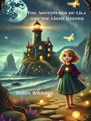 cover image of The Adventures of Lila and the Light Keeper